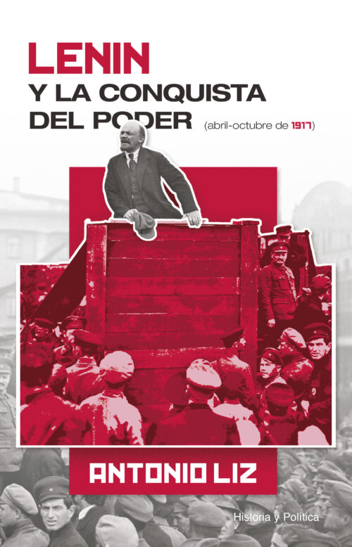 Lenin y la conquista del poder